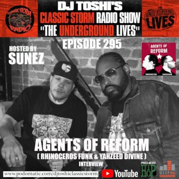 DJ Toshi Sunez classic storm radio yahzeed divine Rhinocerous funk O The Great Agents of Reform