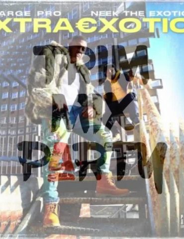 cutsupreme trim mix party neek the exotic